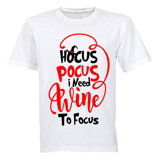 Hocus Pocus, I need Wine to Focus! - Adults - T-Shirt - BuyAbility South Africa