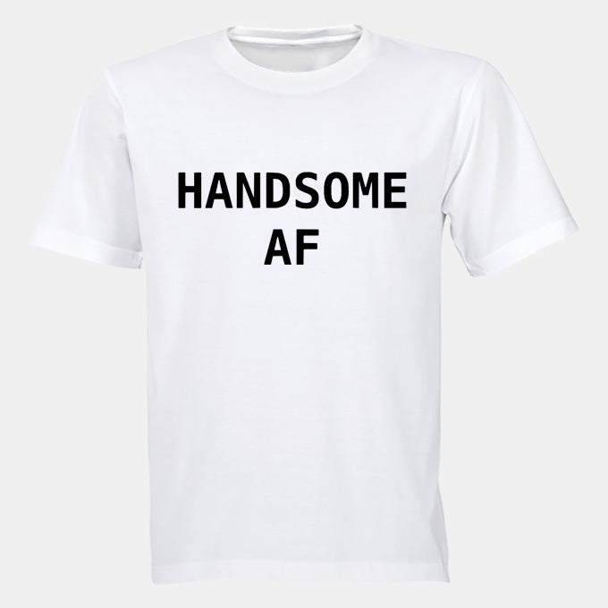 Handsome AF - Adults - T-Shirt - BuyAbility South Africa