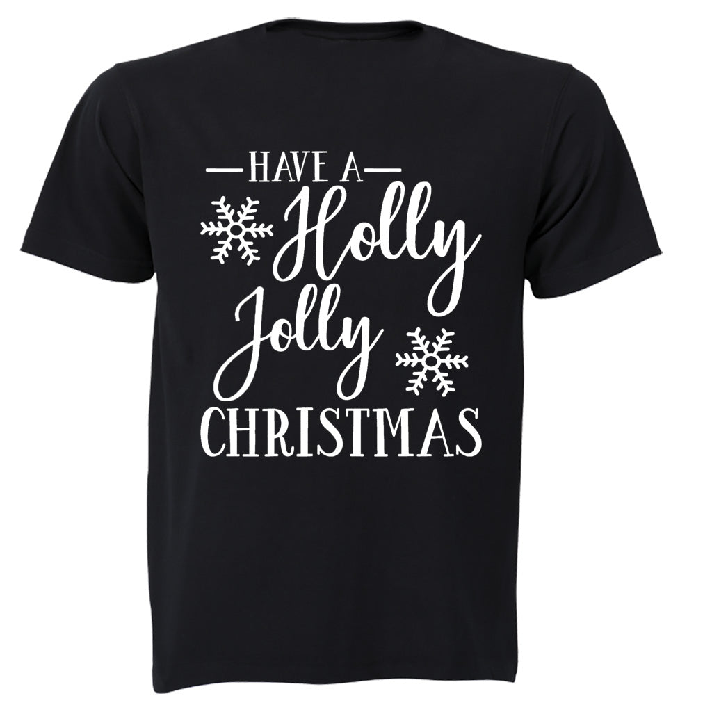 Have a Holly Jolly Christmas - Adults - T-Shirt - BuyAbility South Africa