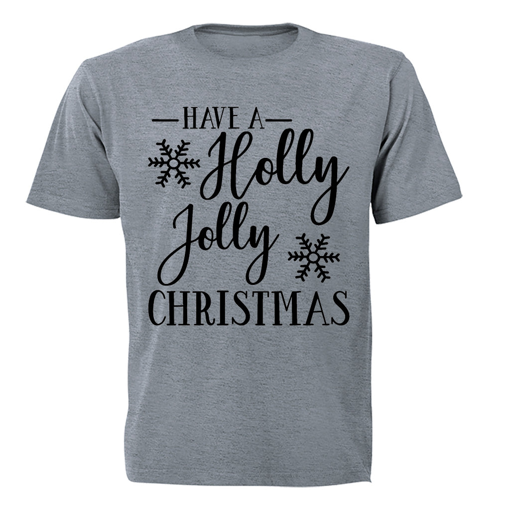 Have a Holly Jolly Christmas - Adults - T-Shirt - BuyAbility South Africa