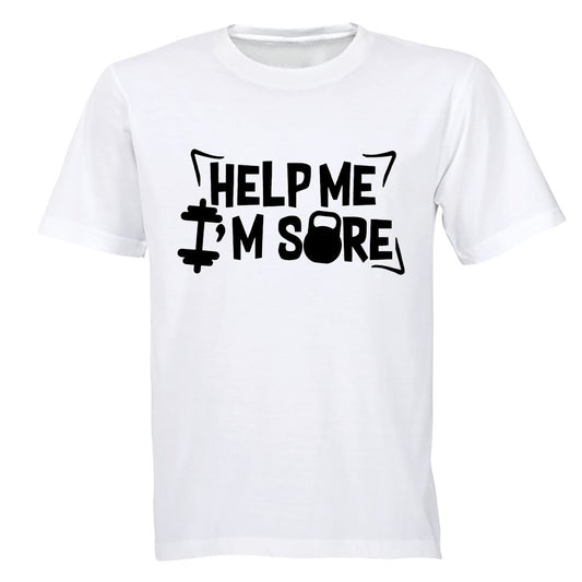 Help Me, I m Sore - Gym - Adults - T-Shirt - BuyAbility South Africa