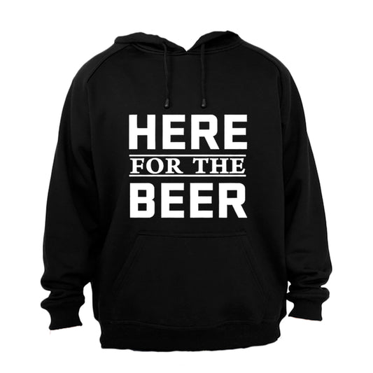 Here for the Beer - Hoodie - BuyAbility South Africa