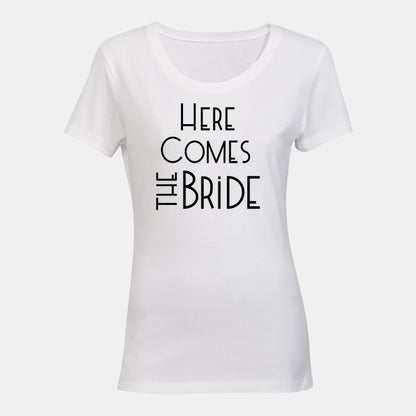 Here Comes The Bride - Ladies - T-Shirt - BuyAbility South Africa