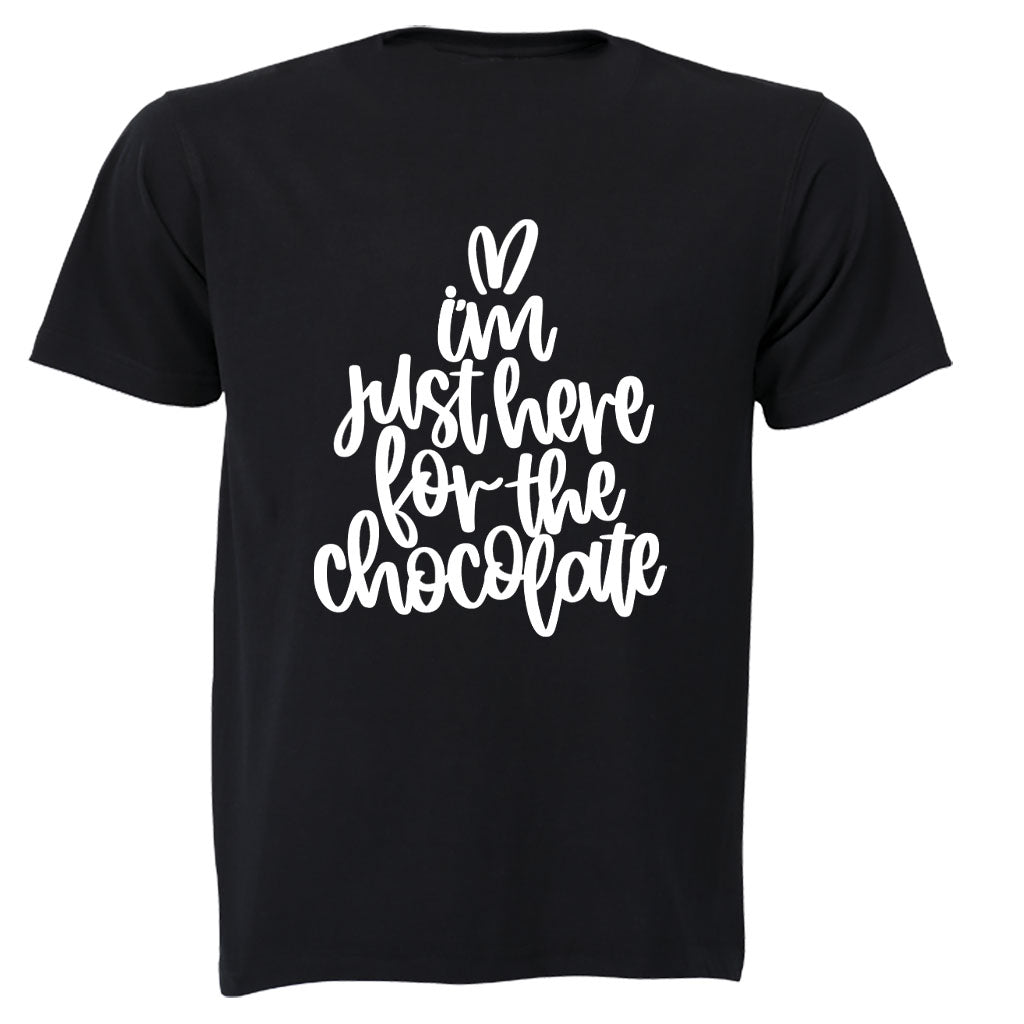 Here for the Chocolate - Easter - Adults - T-Shirt - BuyAbility South Africa