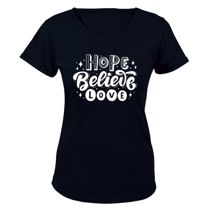 Hope. Believe. Love - Ladies - T-Shirt - BuyAbility South Africa