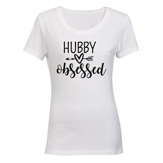 Hubby Obsessed - Ladies - T-Shirt - BuyAbility South Africa