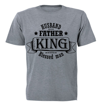 Husband - Father - King - Blessed Man - Adults - T-Shirt - BuyAbility South Africa