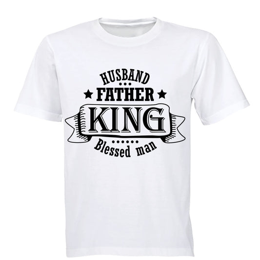 Husband - Father - King - Blessed Man - Adults - T-Shirt - BuyAbility South Africa
