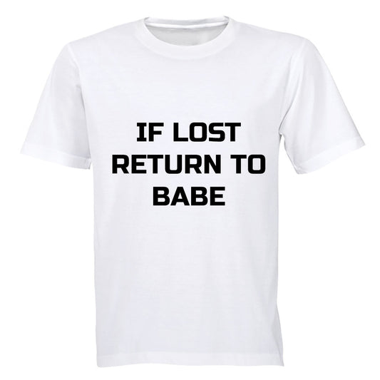 If Lost - Return to Babe - Adults - T-Shirt - BuyAbility South Africa