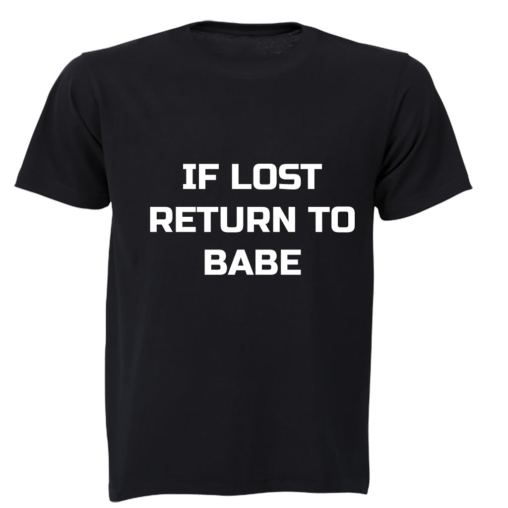 If Lost - Return to Babe - Adults - T-Shirt - BuyAbility South Africa