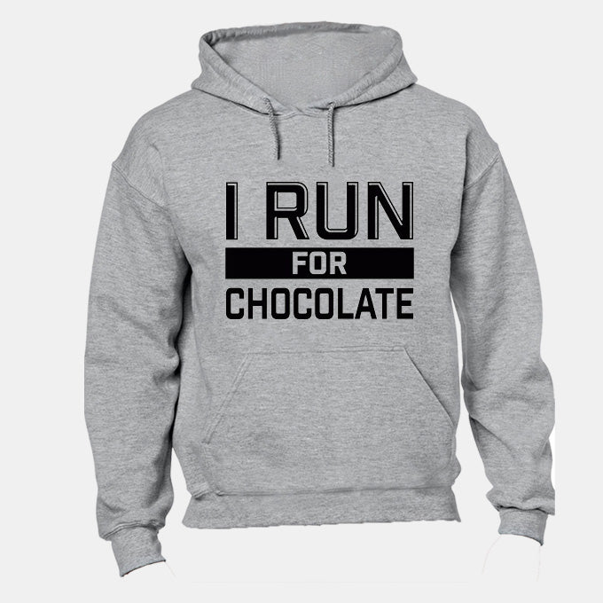 I Run For Chocolate - Hoodie - BuyAbility South Africa