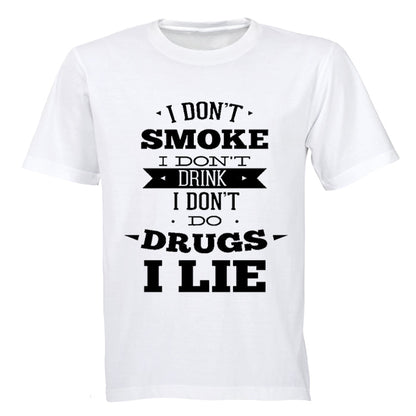 I Don't... I Lie - Adults - T-Shirt - BuyAbility South Africa