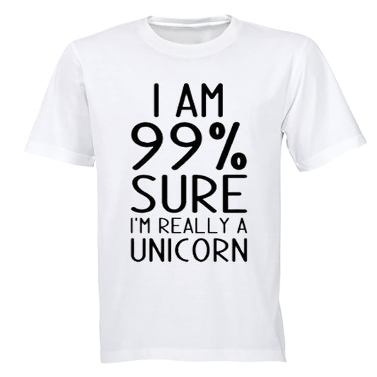 99% Sure I'm a Unicorn - Kids T-Shirt - BuyAbility South Africa