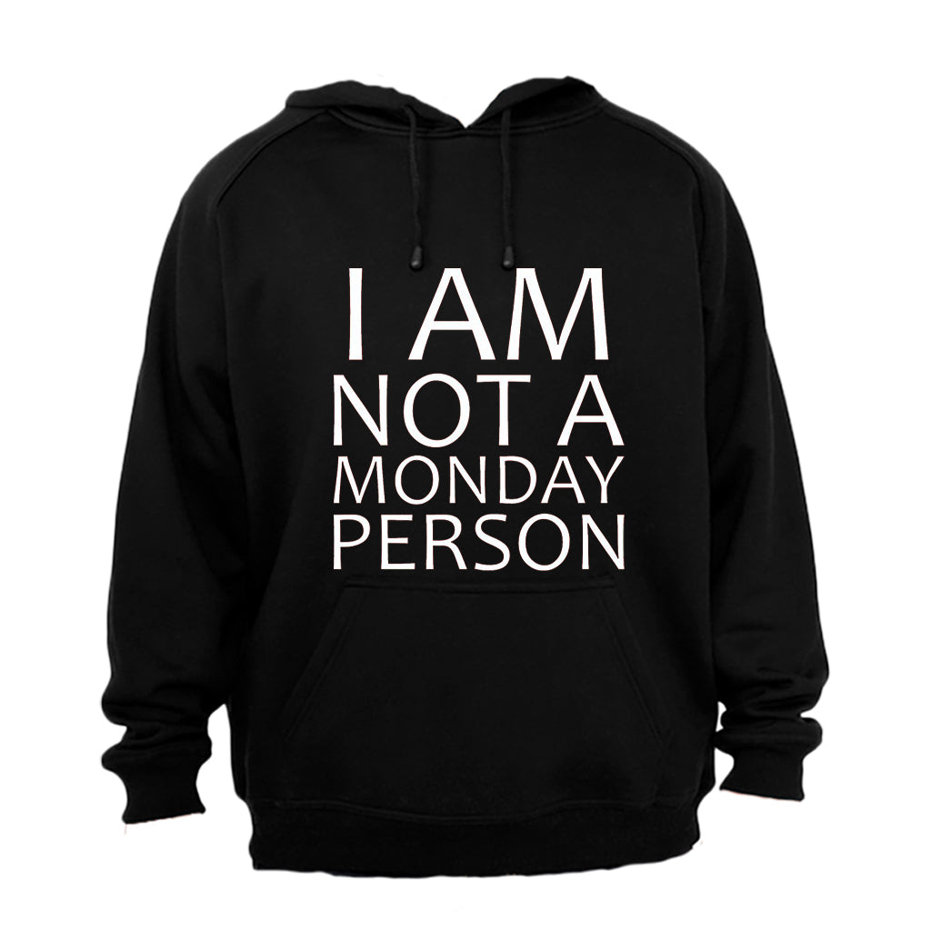 Not a Monday Person - Hoodie - BuyAbility South Africa