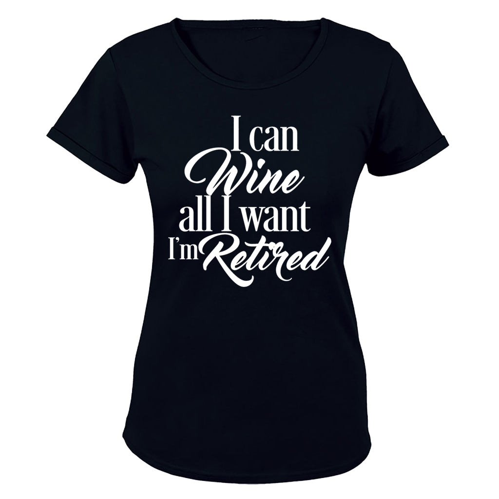 I Can Wine All I Want - Retired - BuyAbility South Africa