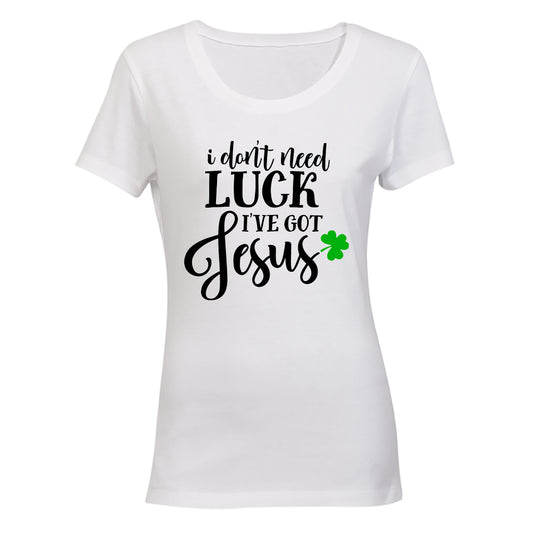 Don't Need Luck, I've Got Jesus - St. Patricks Day - BuyAbility South Africa