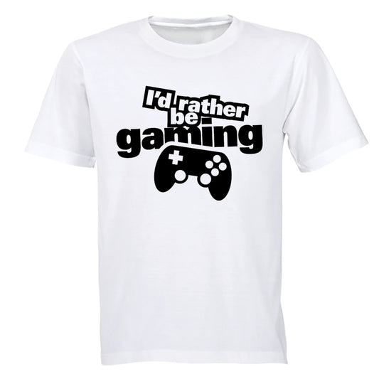 I'd Rather Be Gaming - Adults - T-Shirt - BuyAbility South Africa