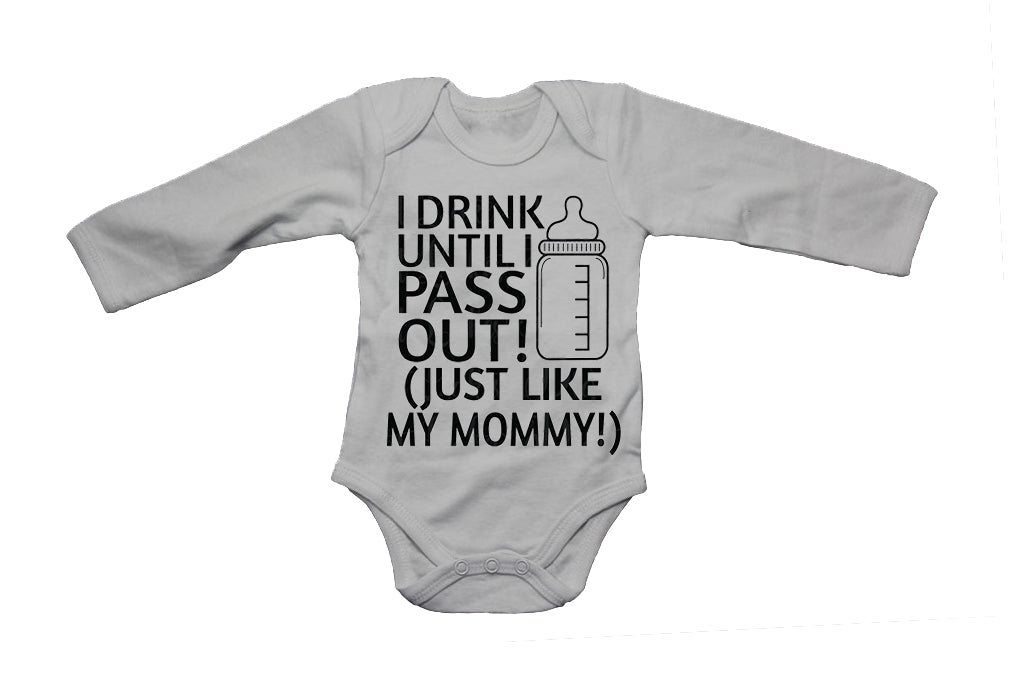 I Drink, Just Like My Mommy - Baby Grow - BuyAbility South Africa