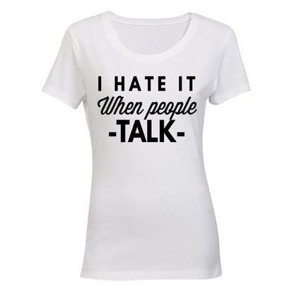 I Hate It When People Talk - BuyAbility South Africa