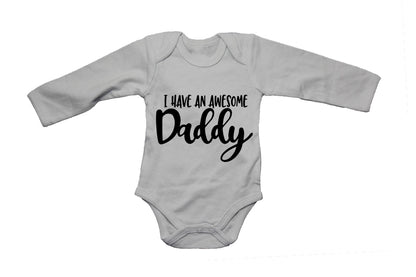 I Have An Awesome Daddy!! - Baby Grow - BuyAbility South Africa
