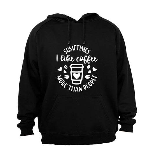 Coffee More Than People - Hoodie - BuyAbility South Africa