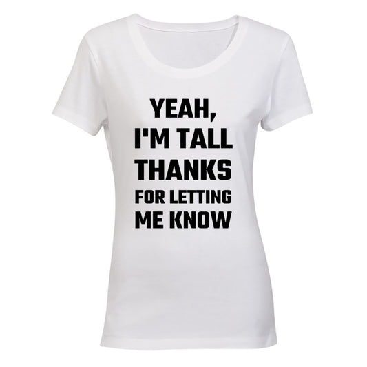I'm Tall - Ladies - T-Shirt - BuyAbility South Africa
