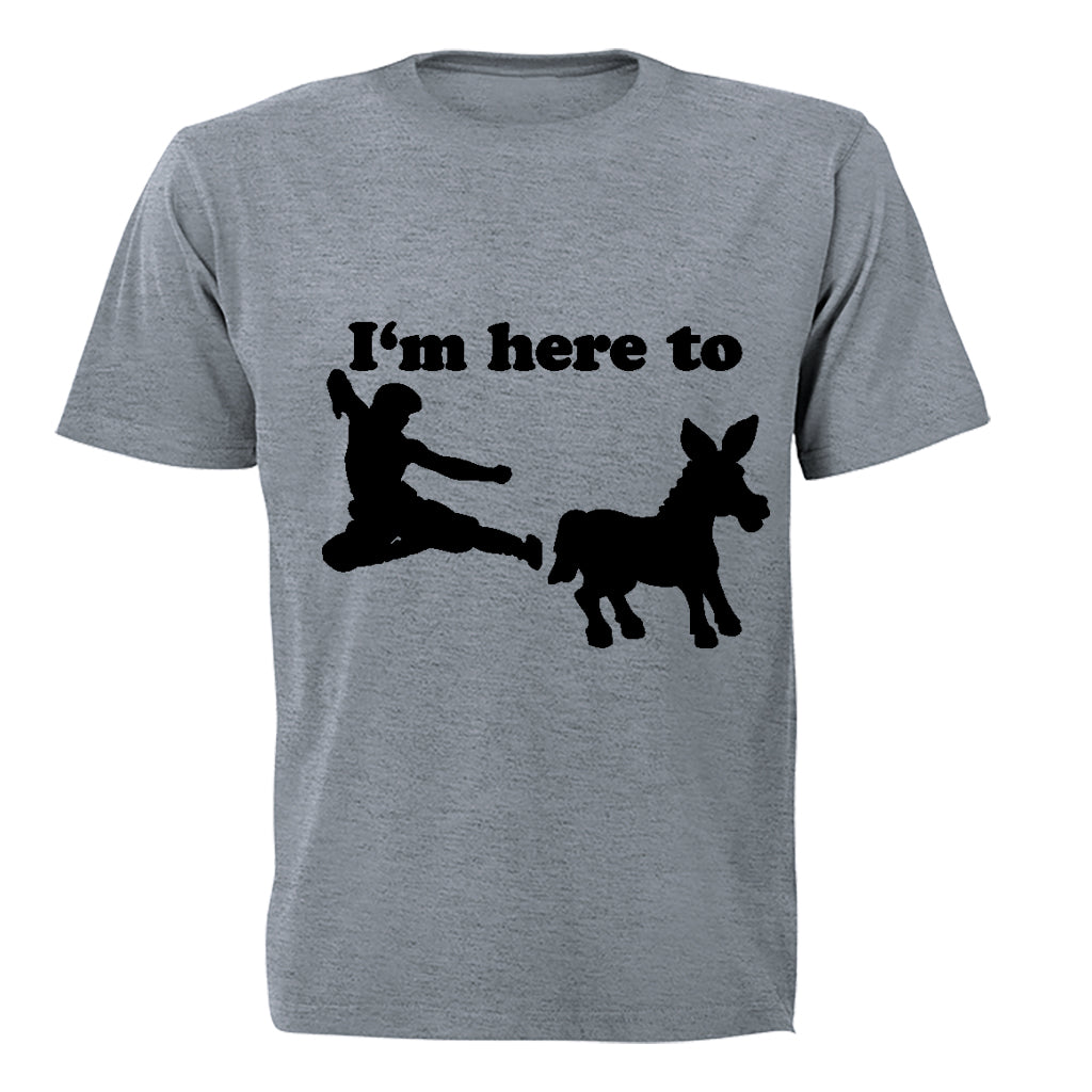 I m Here To.. - Adults - T-Shirt - BuyAbility South Africa