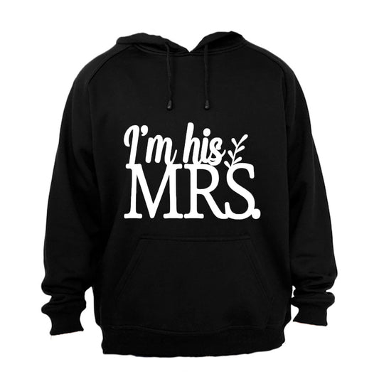 Im His MRS. - Hoodie - BuyAbility South Africa