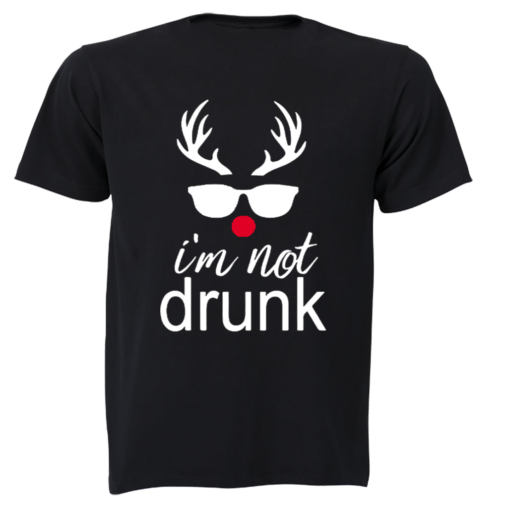 I'm Not Drunk - Christmas Reindeer - Adults - T-Shirt - BuyAbility South Africa