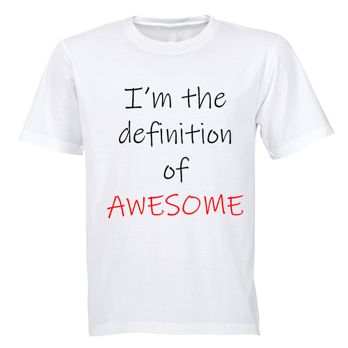 I'm the definition if Awesome! - Kids T-Shirt - BuyAbility South Africa