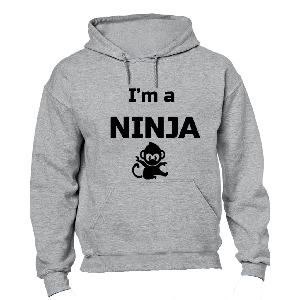 I m a Ninja - Hoodie - BuyAbility South Africa