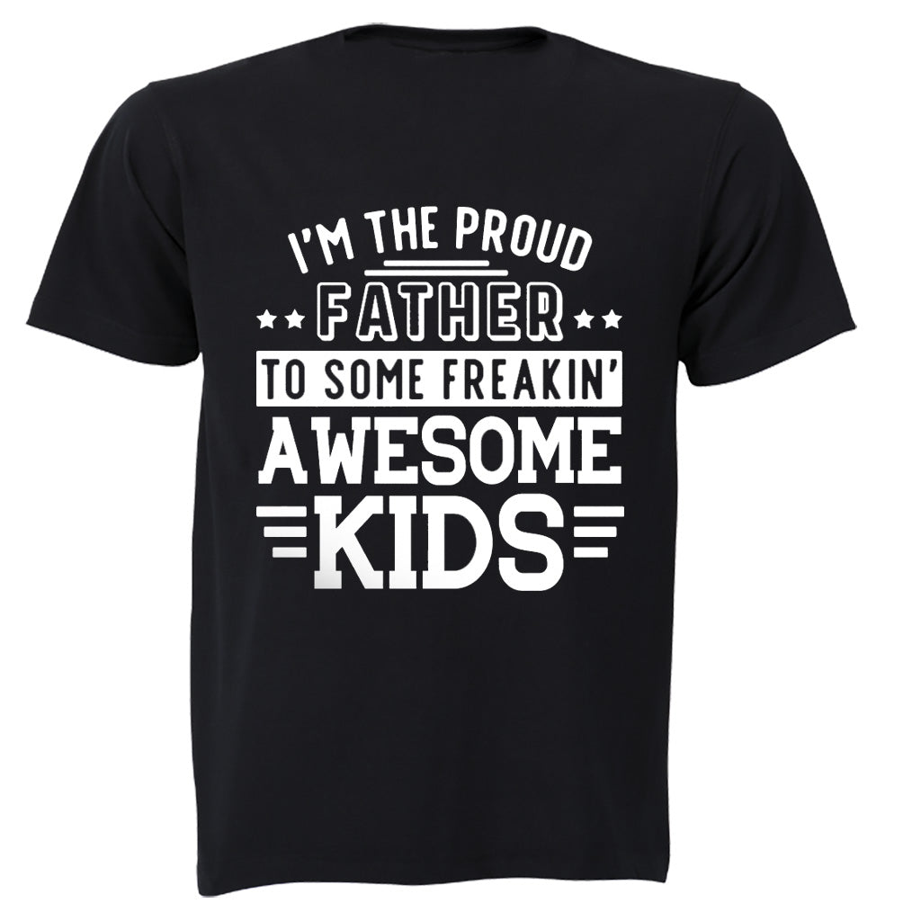 I m A Proud Father - Adults - T-Shirt - BuyAbility South Africa