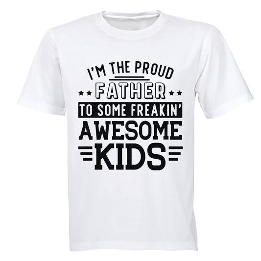 I m A Proud Father - Adults - T-Shirt - BuyAbility South Africa