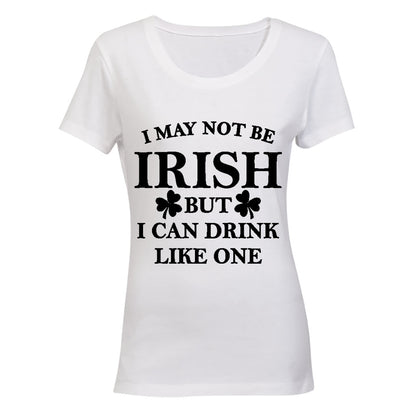 I May not be Irish - But I Can Drink Like One! BuyAbility SA