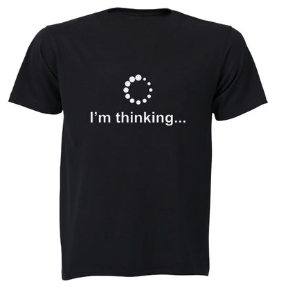 I m Thinking - Adults - T-Shirt - BuyAbility South Africa