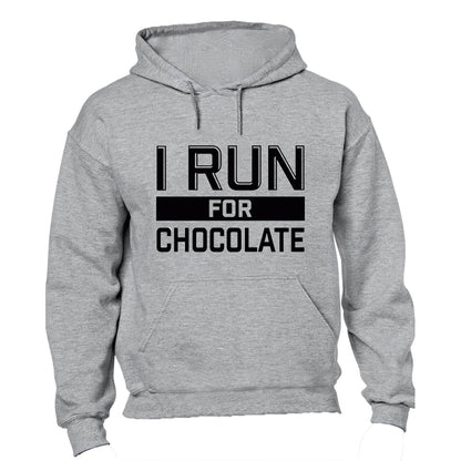 I Run For Chocolate - Hoodie - BuyAbility South Africa