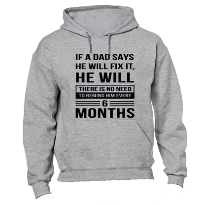 If A Dad Says He Will Fix It... - Hoodie - BuyAbility South Africa
