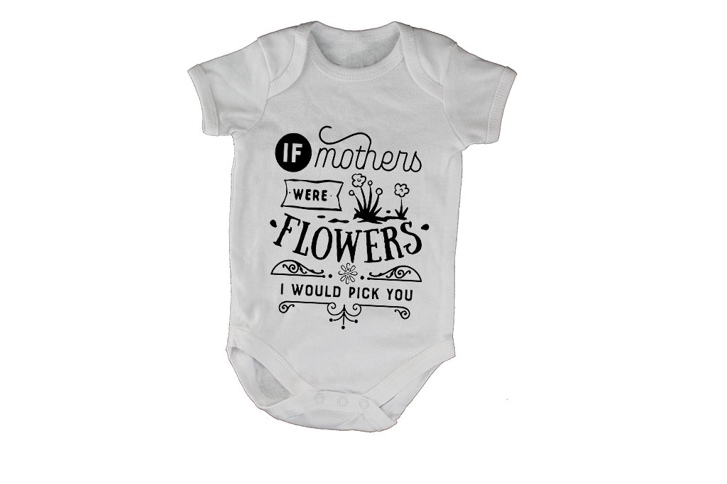 If Mothers were Flowers - I would pick you! - BuyAbility South Africa