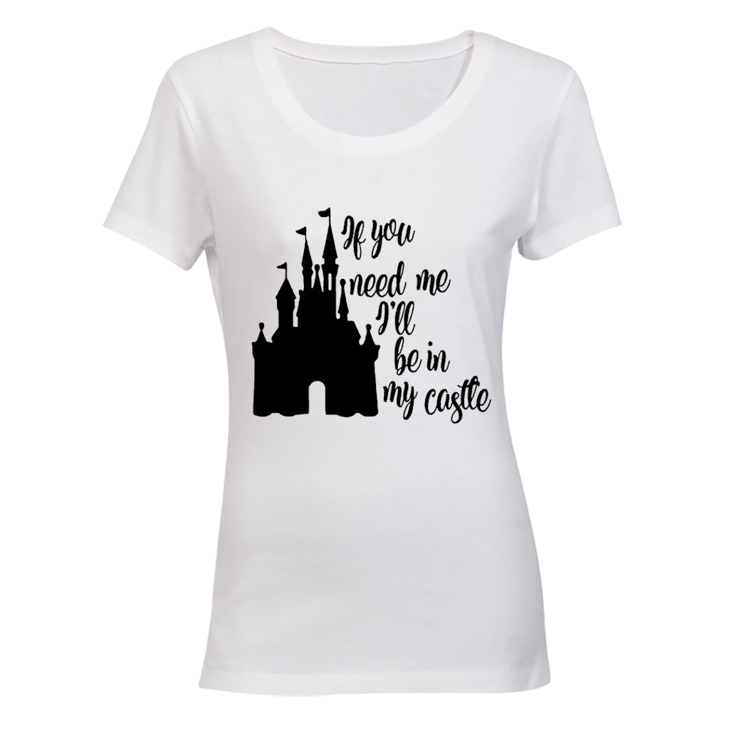 If You Need Me - I'll Be in My Castle! BuyAbility SA