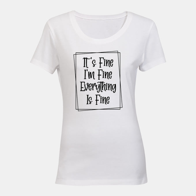 It's Fine - Ladies - T-Shirt - BuyAbility South Africa
