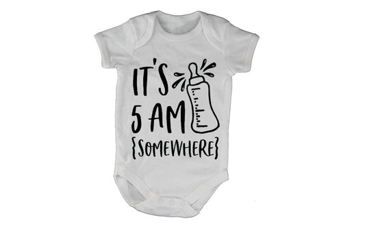 It's 5am Somewhere - Baby Grow - BuyAbility South Africa