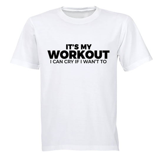 It s My Workout - Adults - T-Shirt - BuyAbility South Africa