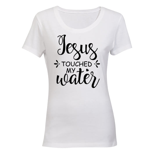 Jesus Touched My Water - BuyAbility South Africa