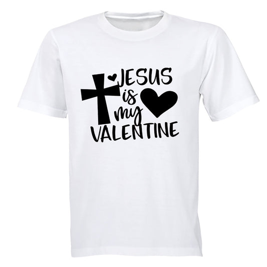 Jesus Is My Valentine - Adults - T-Shirt - BuyAbility South Africa
