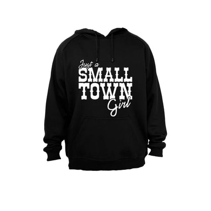 Just a small town girl.. - Hoodie - BuyAbility South Africa