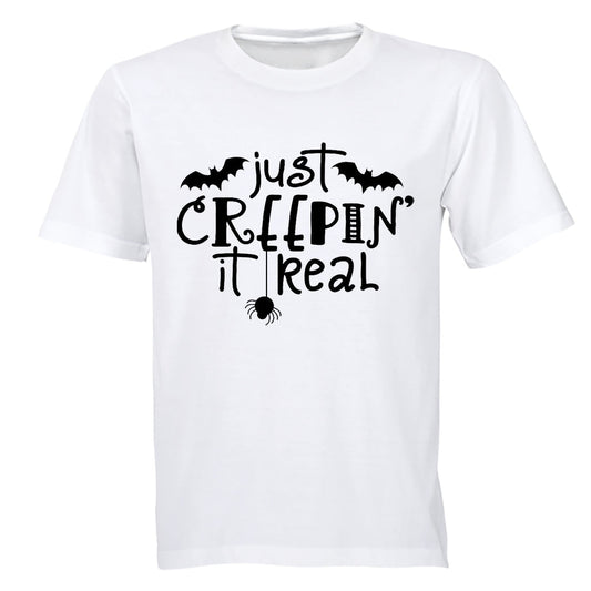 Just Creepin  It Real - Halloween - Adults - T-Shirt - BuyAbility South Africa