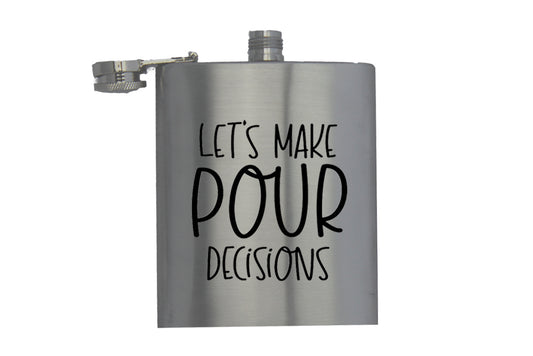 Let's Make Pour Decisions - Hip Flask - BuyAbility South Africa