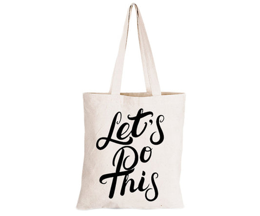 Let's Do This - Eco-Cotton Natural Fibre Bag - BuyAbility South Africa