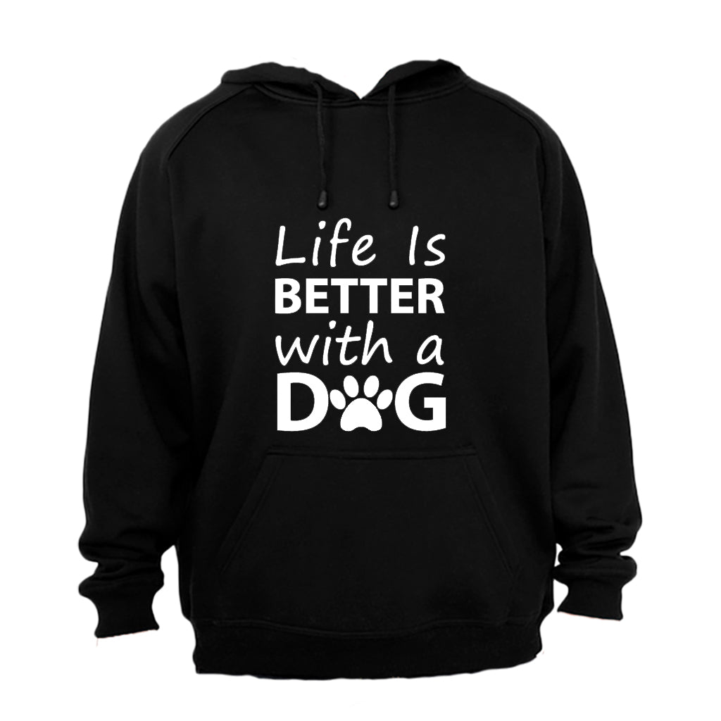 Life is Better with a Dog - Hoodie - BuyAbility South Africa