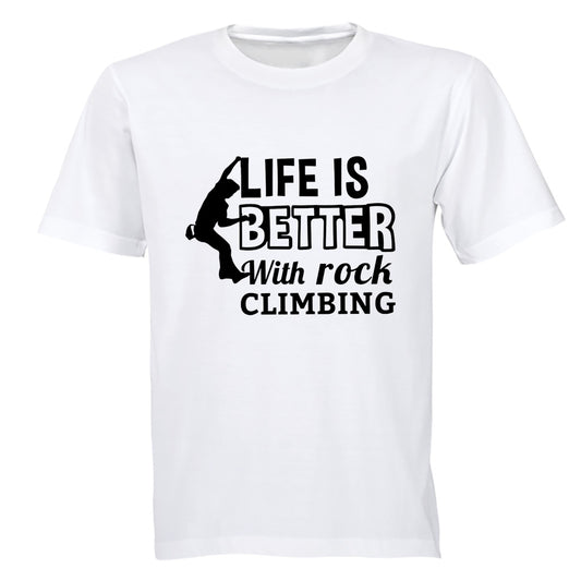 Life is Better - Rock Climbing - Adults - T-Shirt - BuyAbility South Africa